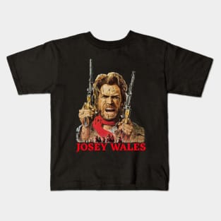 JOSEY WALES Kids T-Shirt